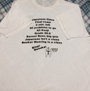 My High School  Japanese Club T-shirt. For some reason, the phrase 